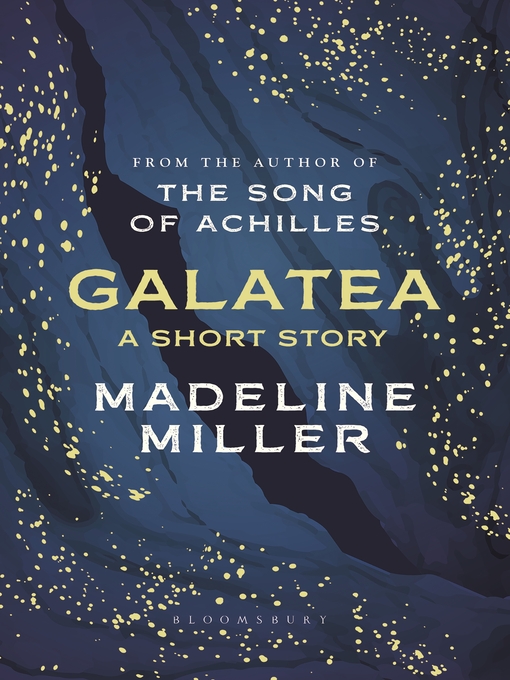Title details for Galatea by Madeline Miller - Available